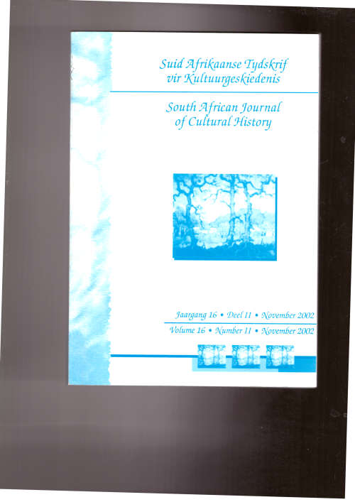 Suid-Afrikaanse Tydskrif vir Kultuurgeskiedenis / S.A. Journal of Cultural History, November 2002
