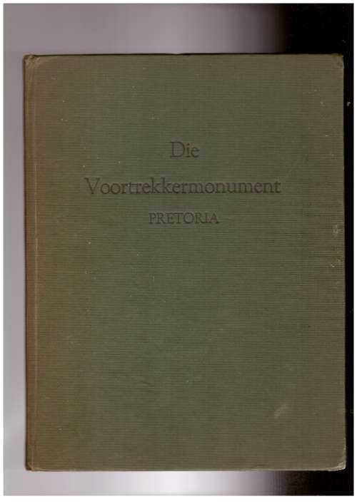 Die Voortrekkermonument Pretoria