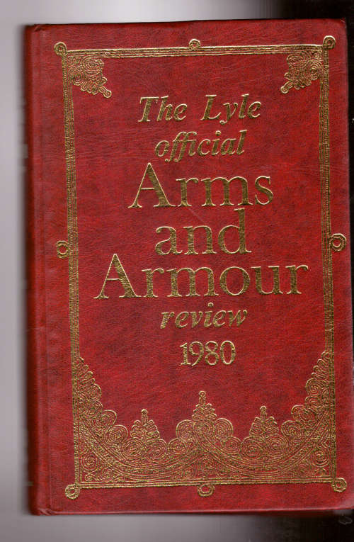 The Lyle official Arms and Armour review 1980
