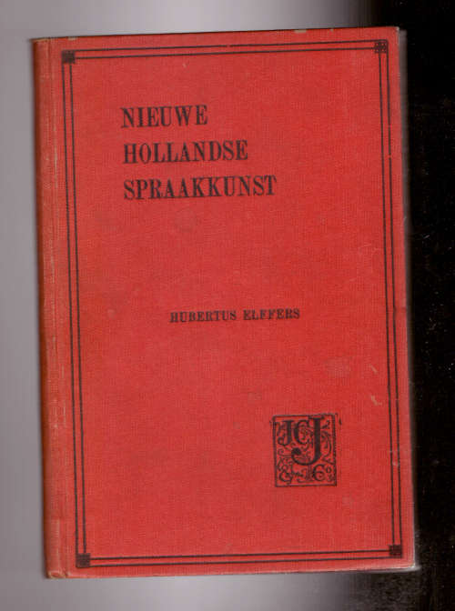 Nieuwe Hollandse Spraakkunst voor de Volkscholen van Zuid-Afrika (1918)