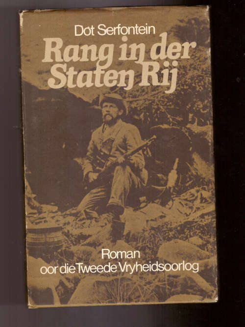 Rang in der Staten Rij - GETEKEN - Roman oor die Tweede Vryheidsoorlog