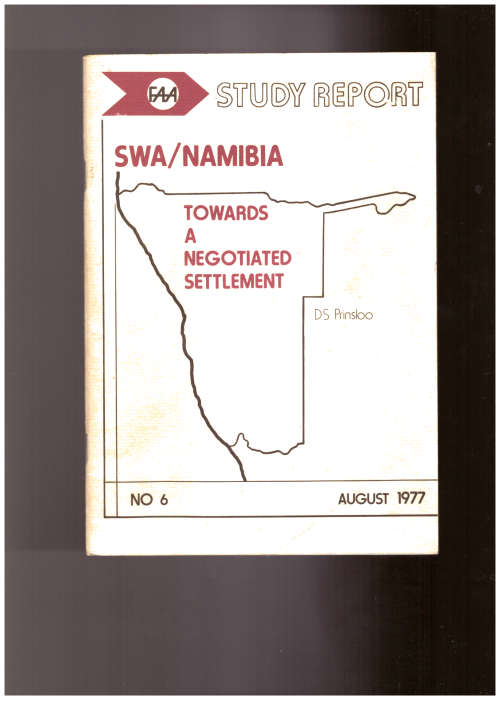 Study Report SWA/Namibia Towards a negotiated settlement