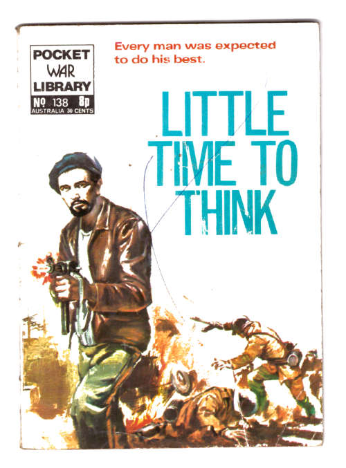 Pocket War Library No. 138, Little Time to Think