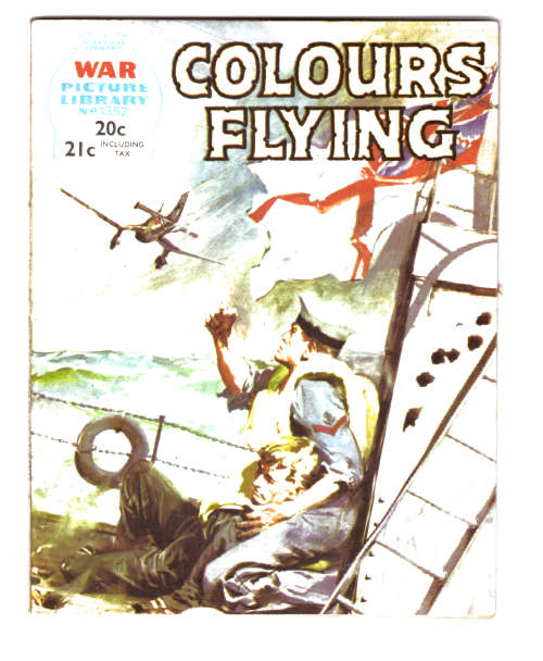 Battle Picture Library No. 1352, Colours Flying