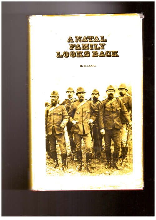 A Natal Family Looks Back - SIGNED