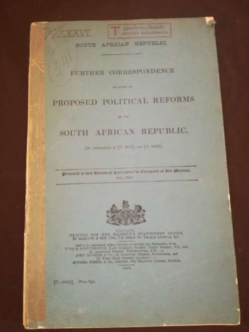 Proposed Political Reforms in the South African Republic - 1899