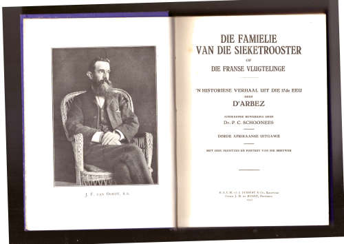 Die famielie van die Sieketrooster, of Die Franse Vlugtelinge `n Historiese verhaal uit die 17de eeu