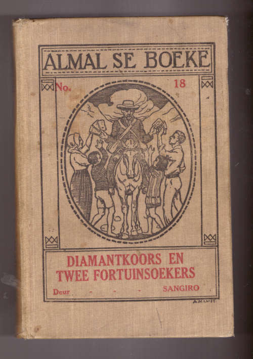 Diamantkoors en Twee Fortuinsoekers (Almal Se Boeke No 18)