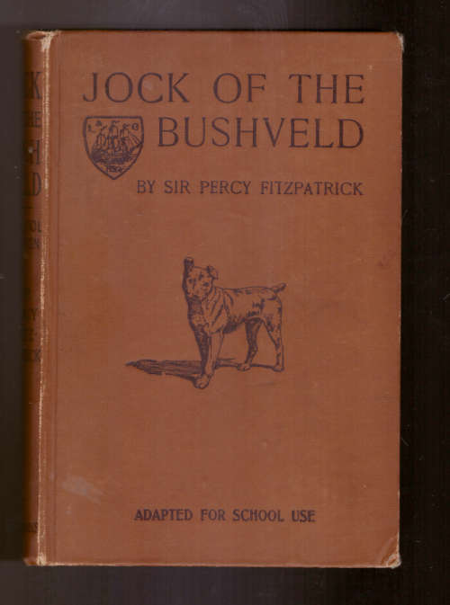 Jock of the Bushveld - first school edition 1908