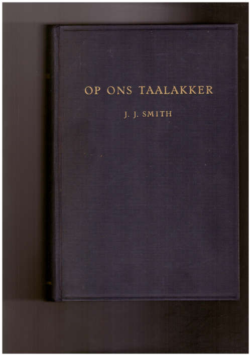 Op Ons Taalakker - J.J. Smith