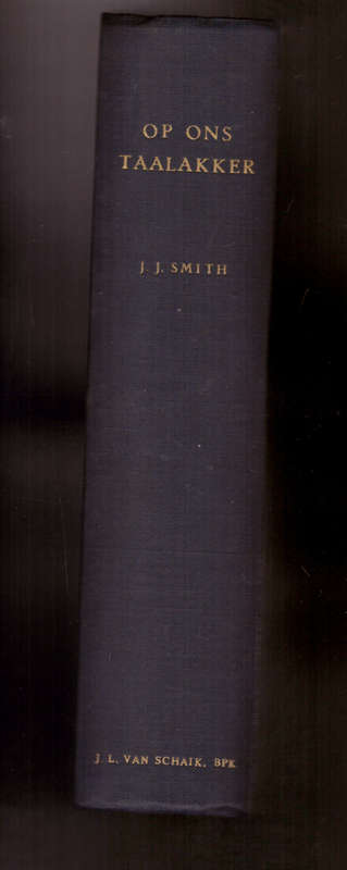 Op Ons Taalakker - J.J. Smith