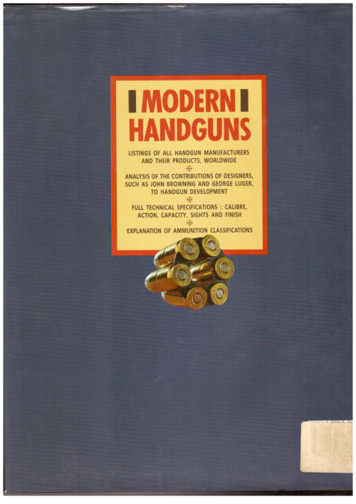 Modern Handguns, the complete illustrated guide, military and civilian handguns