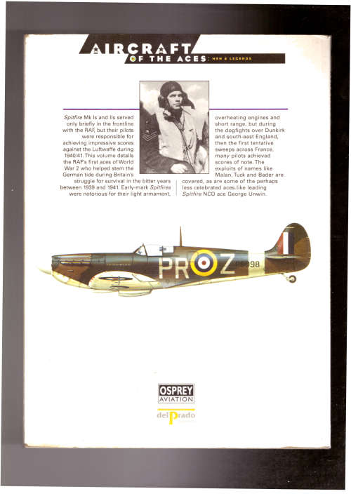 The Legendary Spitfire Mk I/II 1939-41