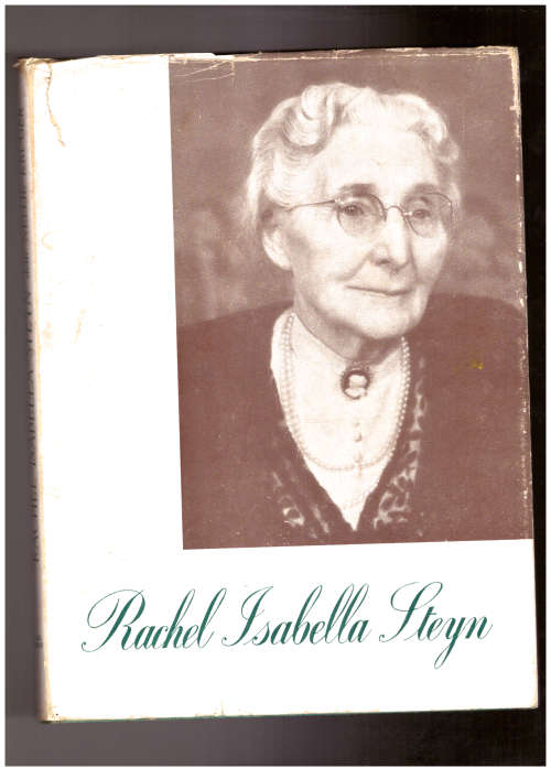Rachel Isabelle Steyn - Presidentsvrou
