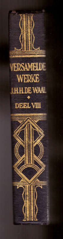 Versamelde Werke J.H.H. De Waal - Deel VIII - Die lewe van David Christiaan de Waal