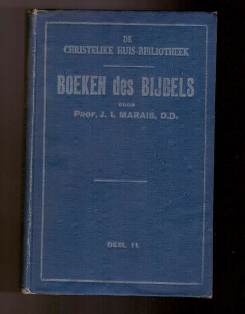 Boeken des Bijbels - De Christelike Huis Bibliotheek - Deel II (1918)