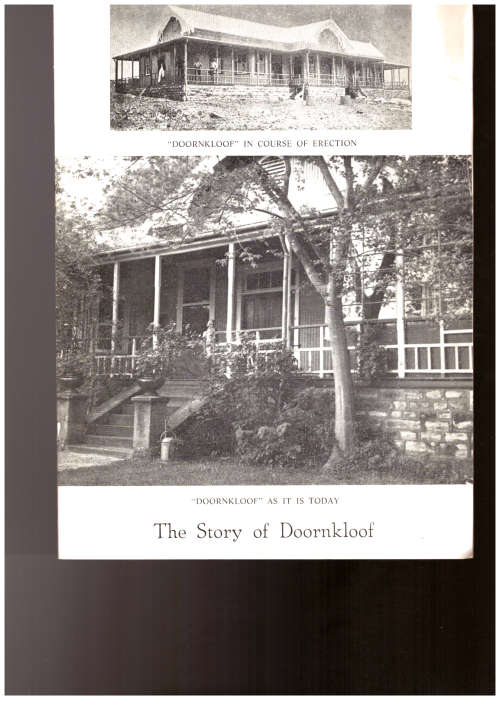 Leidsman van sy tyd & The Story of Doornkloof (Jan Christian Smuts)