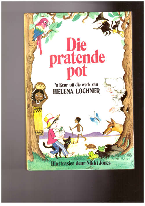 Die pratende pot - Helena Lochner