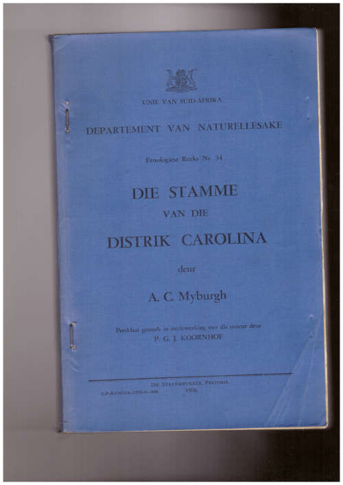 Die Stamme van die Distrik Carolina - Etnologiese Reeks Nr. 34