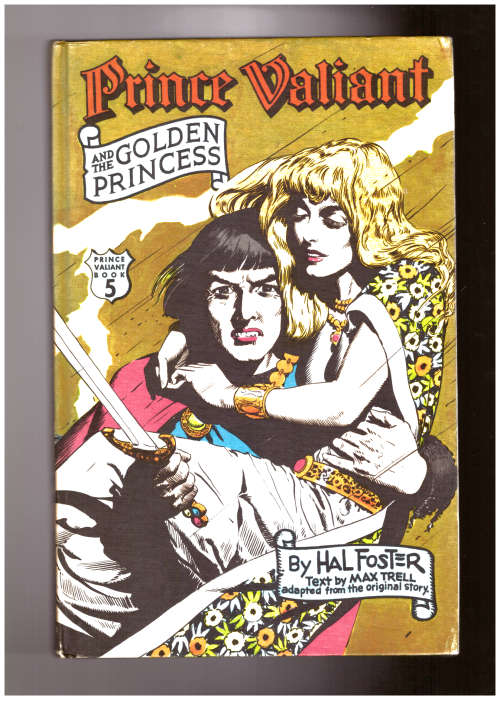 Prince Valiant - and the Golden Princess, Volume 5