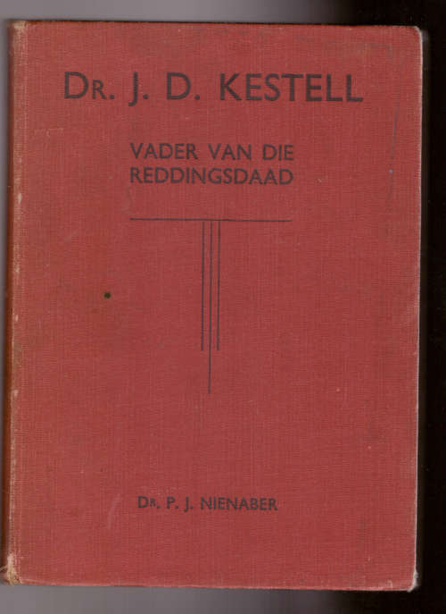 Dr. J.D. Kestell, Vader van die Reddingsdaad
