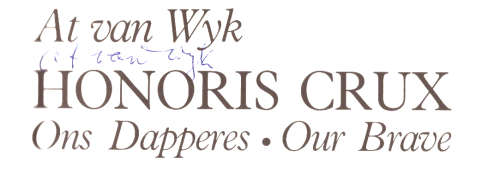 Honoris Crux - Ons Dapperes / Our Brave - SIGNED by the author