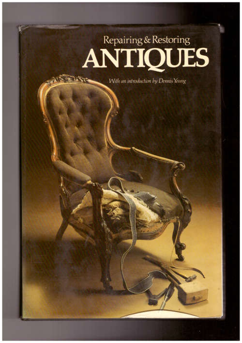 Repairing & Restoring Antiques