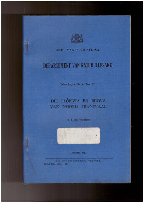 Die Tlokwa en Birwa van Noord Transvaal (Pietersburg)