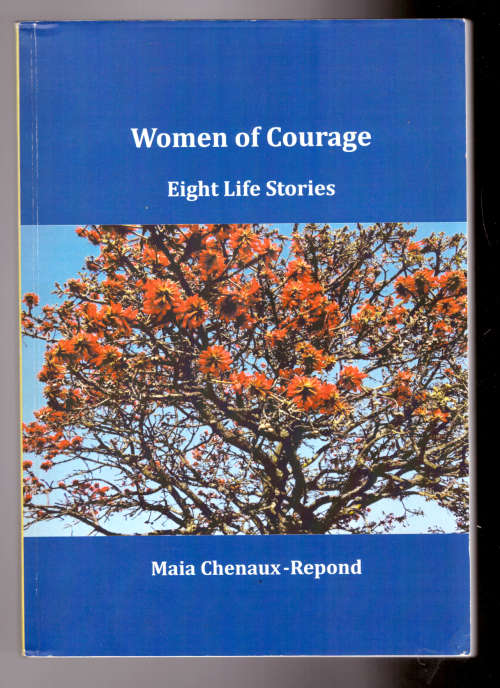 Woman of Courage Eight Life Stories (Rhodesia)