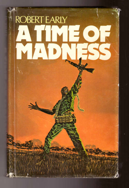 A Time of Madness (Rhodesia)