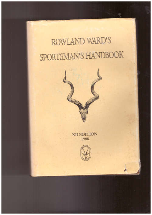 Rowlands Wards Sportsmans Handbook, 12th edition, 1988