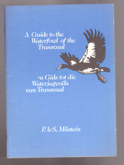 A Guide to the Waterfowl of the Transvaal
