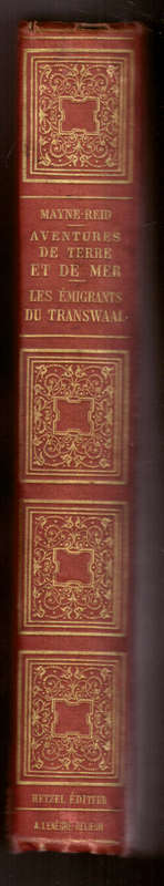 Adventures De Terre Et De Mer, Les Emigrants du Transvaal, Adventures of Land and Sea, The Transvaal
