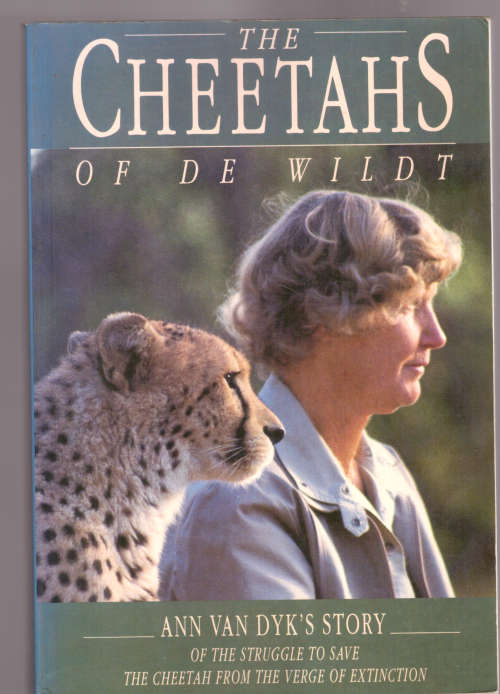The Cheetahs of de Wildt - Signed