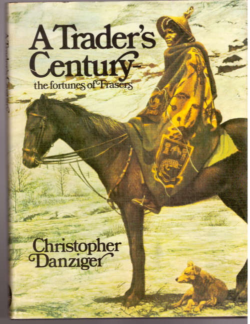 A Traders Century the fortunes of Frasers