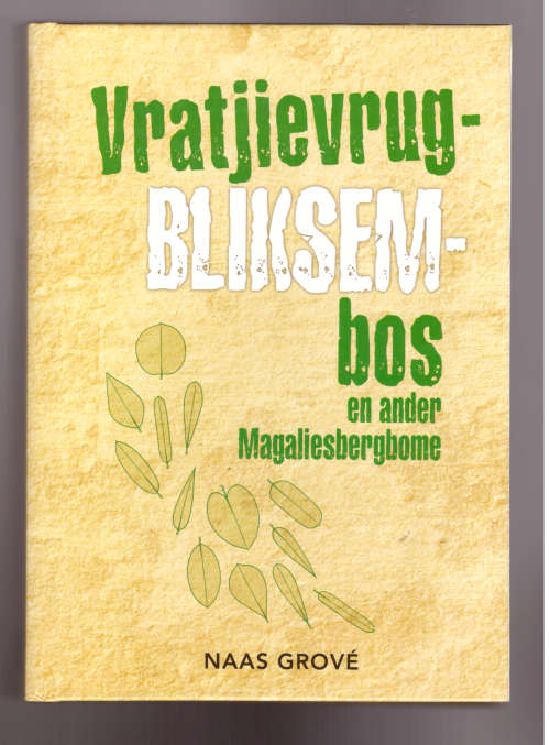 Vratjievrugbliksembos en ander Magaliesbergbome