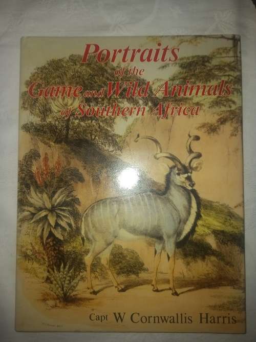 Portraits of the Game and Wild Animals of Southern Africa
