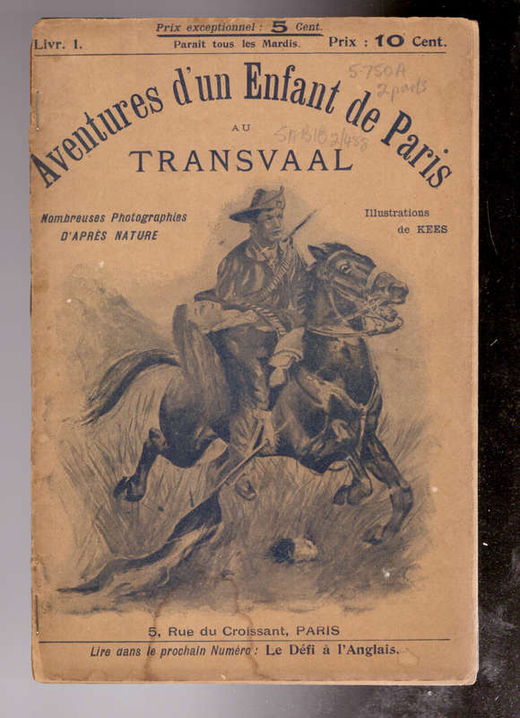 Aventures d`un Enfant de Paris au Transvaal, book 1 - Anglo-Boer War
