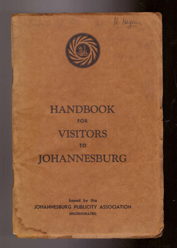 Handbook for Visitors to Johannesburg (early 1900s)