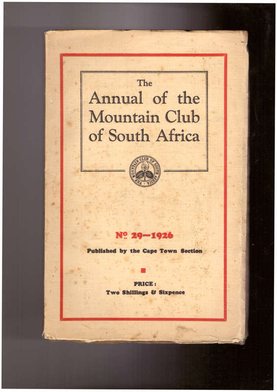 The Annual of the Mountain Club of South Africa - 1926