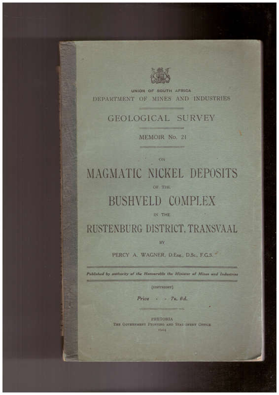 Magmatic Nickel Deposits of the Bushveld Complex in the Rustenburg District, Transvaal (1924)