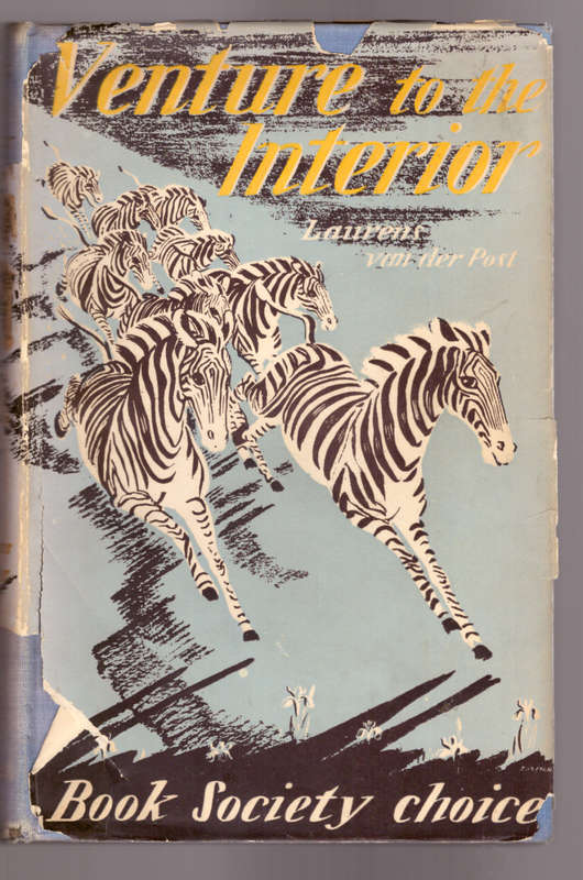Venture to the Interior - Laurens van der Post