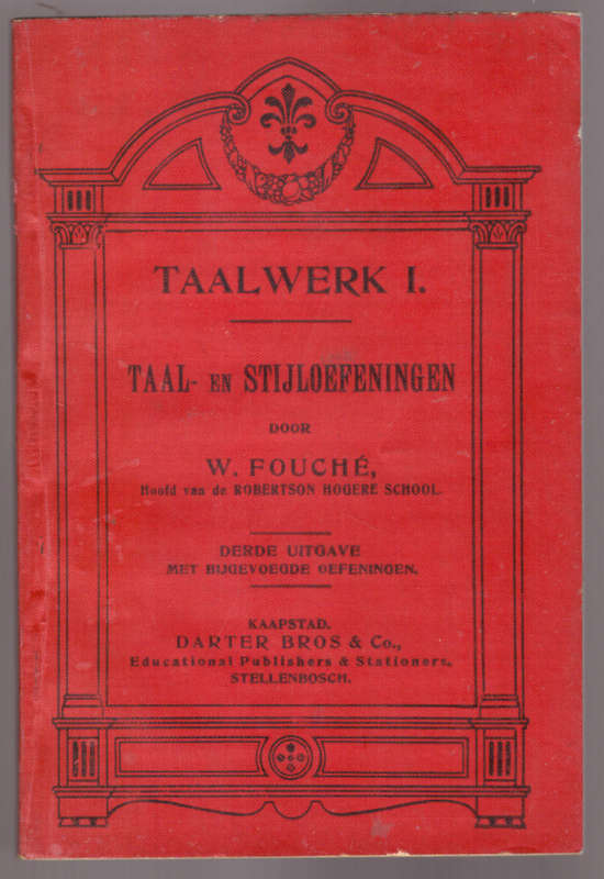 Taalwerk I, Taal en Stijloefeningen, 1908