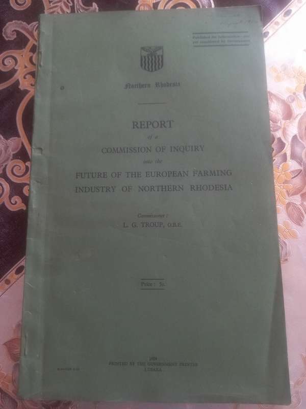 Future of the European Farming Industry of Northern Rhodesia - 1954
