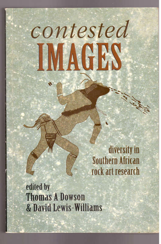 Contested Images diversity in Southern African rock art research