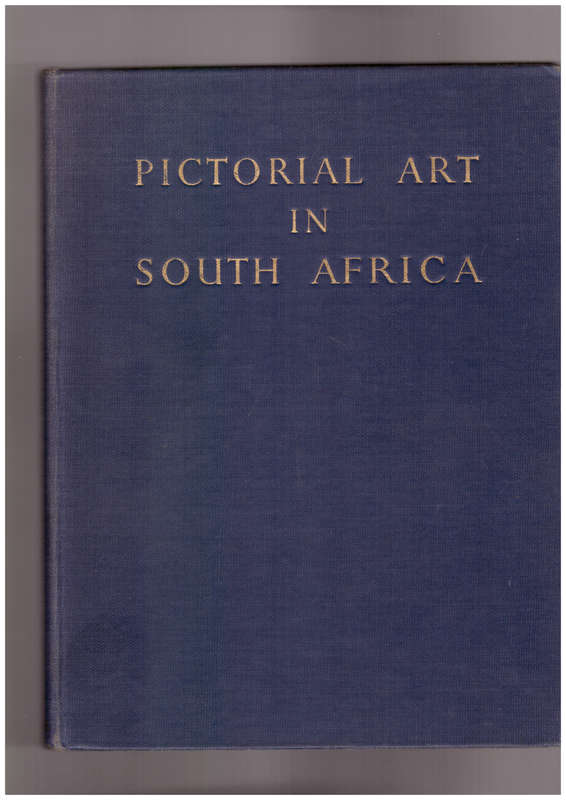 Pictorial Art in South Africa During Three Centuries to 1875