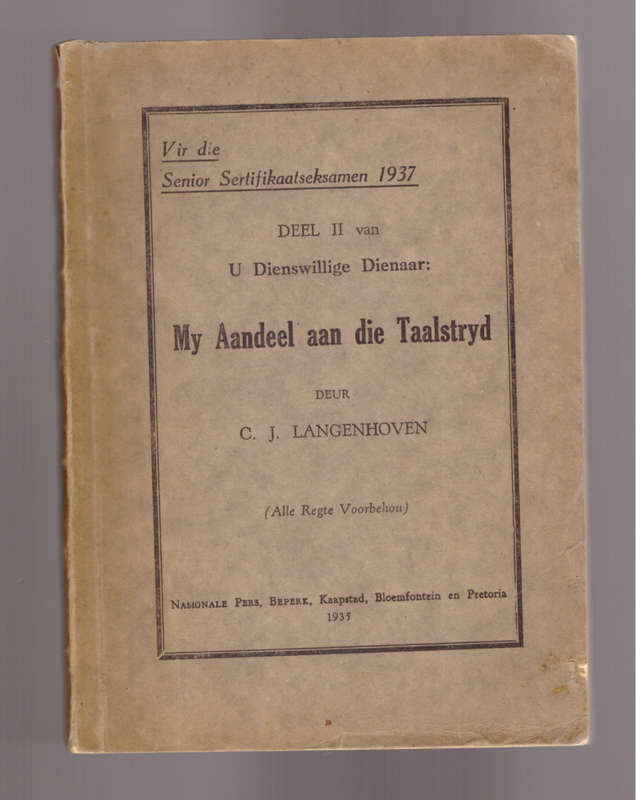 My Aandeel aan die Taalstryd (C.J. Langenhoven)