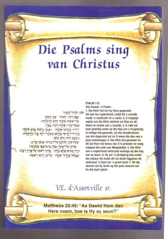 Die Psalms sing van Christus - V.E. d` Assonville sr