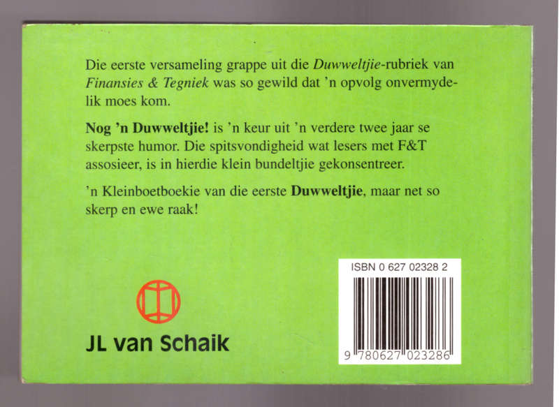 Nog `n Duwweltjie - F & T.- twee jaar se skerpste humor