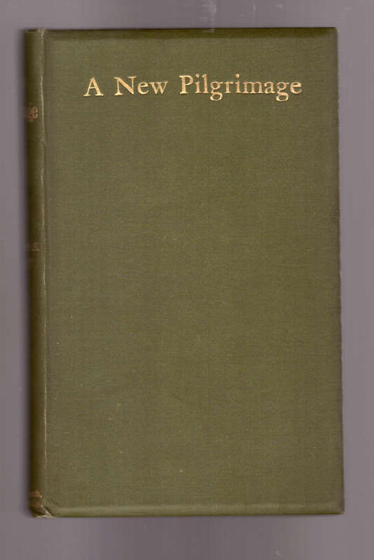 A New Pilgrimage and Other Poems - 1889